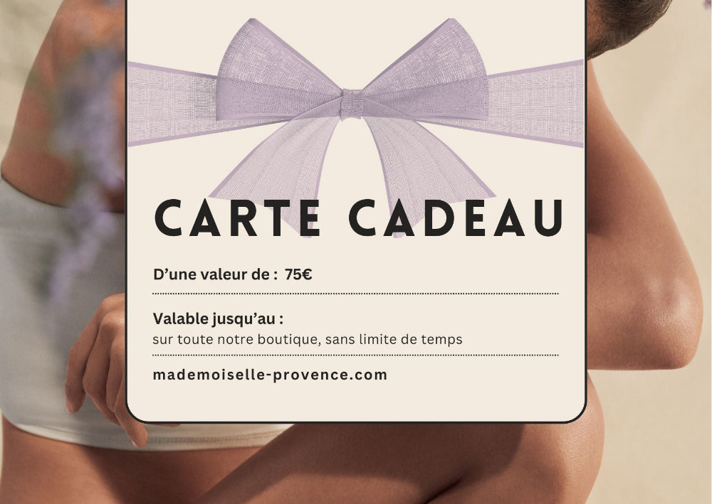e-Carte Cadeau Mademoiselle Provence valeur 75€ valable sur toute la boutique sans limite de temps. Une belle idée cadeau pour les fêtes et pour les mamans.